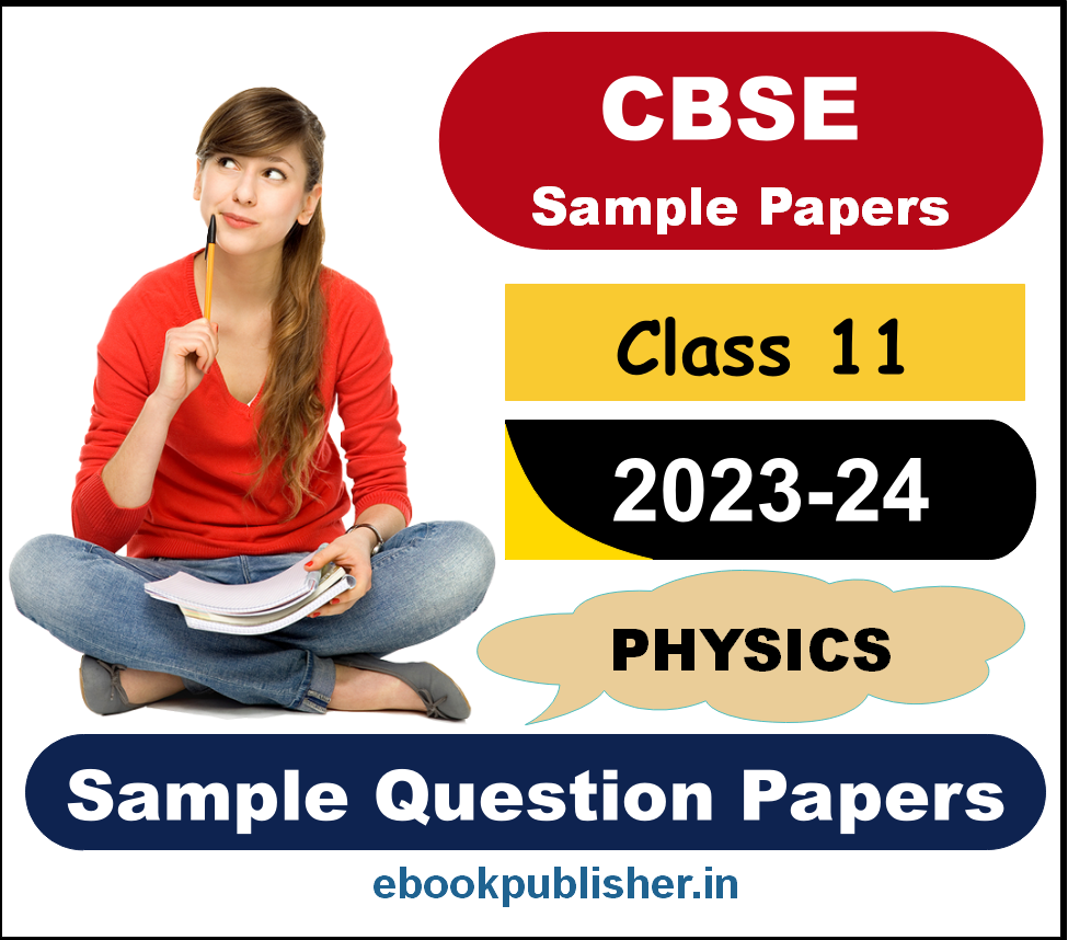 sample-question-papers-for-cbse-class-11-physics-ebookpublisher-in