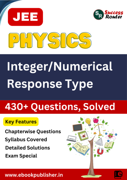 Integer Numerical Response Questions JEE Main Physics