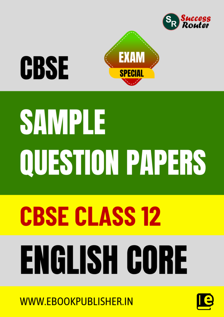 CBSE Sample Question Papers Class 12 English Core (For Board Exams 2024 ...