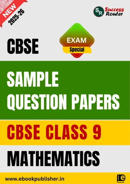 CBSE Sample Question Papers Class 9 Mathematics Book (For CBSE 2026 Exams)