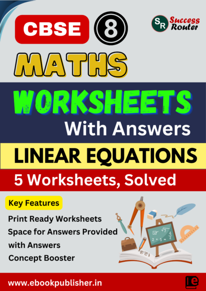 CBSE Worksheets for Class 8 Maths Linear Equations in One Variable