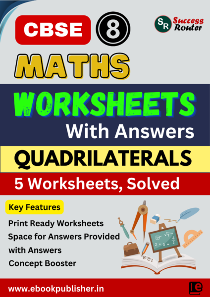 CBSE Worksheets for Class 8 Maths Understanding Quadrilaterals