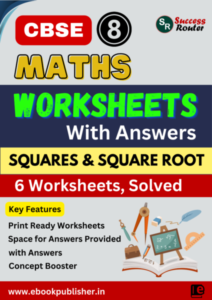 CBSE Worksheets for Class 8 Maths Squares and Square Roots