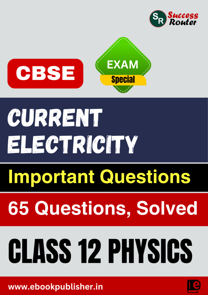 CBSE Important Questions Class 12 Physics Chapter 3 Current Electricity ...