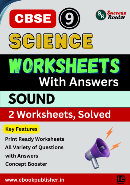 Sound Worksheets for CBSE Class 9 Science