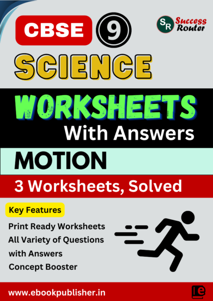 Motion Worksheets for CBSE Class 9 Science