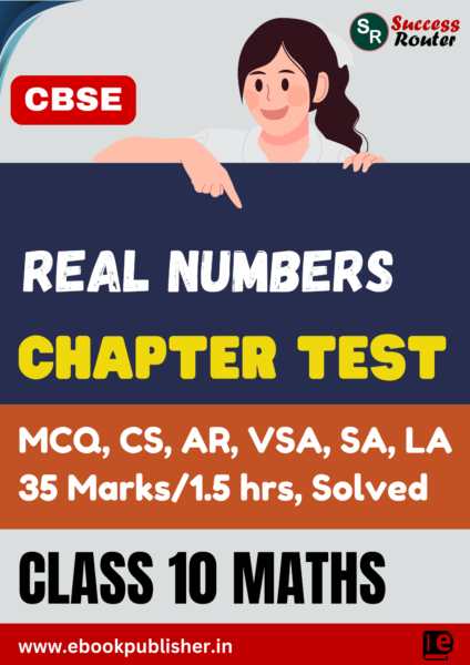 class 10 maths chapter 1 real numbers chapter test