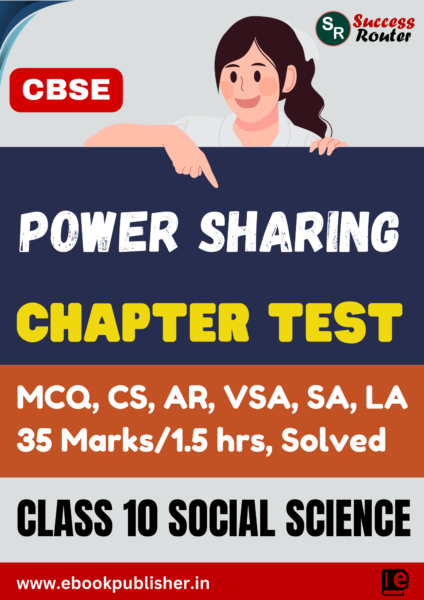 CBSE Chapter Test Class 10 Political Science Chapter 1 Power Sharing