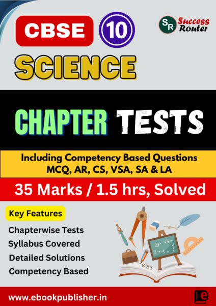 cbse class 10 science chapter tests