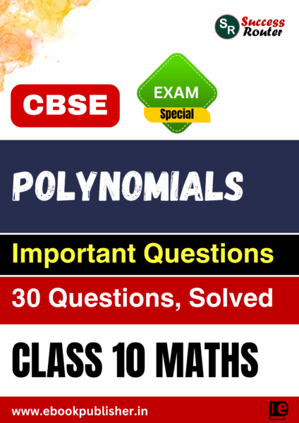 CBSE Important Questions Class 10 Maths Chapter 2 Polynomials