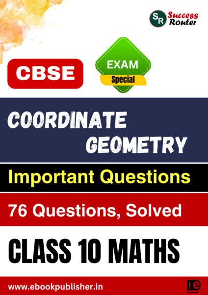 CBSE Important Questions Class 10 Maths Chapter 7 Coordinate Geometry