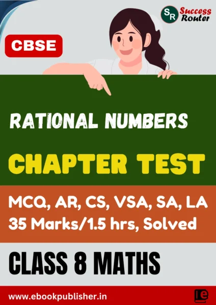 CBSE Chapter Test Class 8 Maths Chapter 1 Rational Numbers