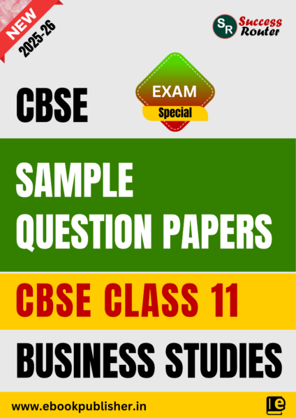 CBSE Sample Question Papers Class 11 Business Studies (For Board Exams 2026)