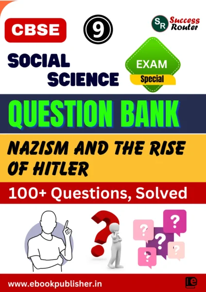 CBSE Question Bank Class 9 Social Science Chapter 3 Nazism and the Rise of Hitler